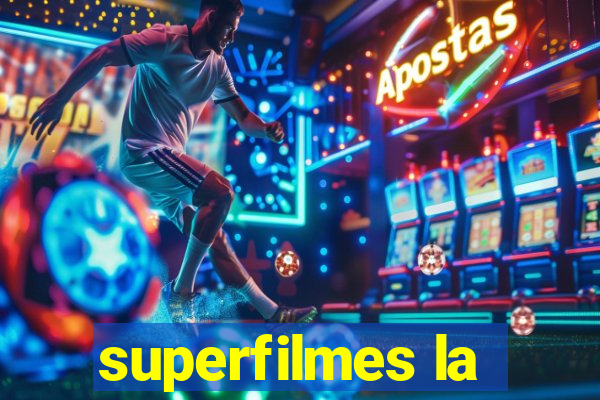 superfilmes la